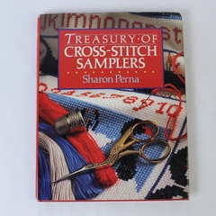 Treasury of Cross Stitch Samplers Sharon Perna 1987 Hardcover Book