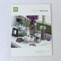 Beyond Metal Innovative Metal Techniques Making Memories 2003 Paperback