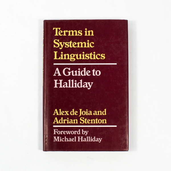 Terms In Systemic Linguistics A Guide To Halliday Adrian Stenton 1980 Hardcover