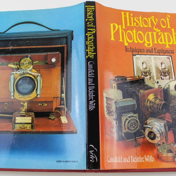 History of Photography Techniques & Equipment by Camfield & Wills PB Book