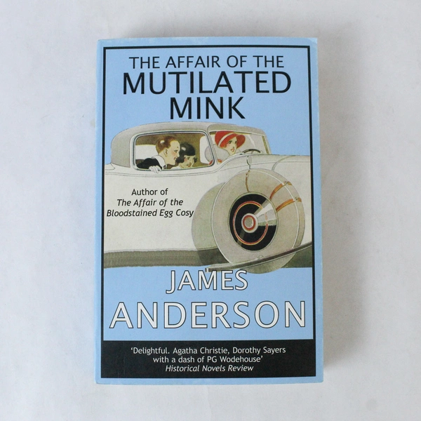 The Affair of the Mutilated Mink Paperback James Anderson 2009 Poisoned Pen