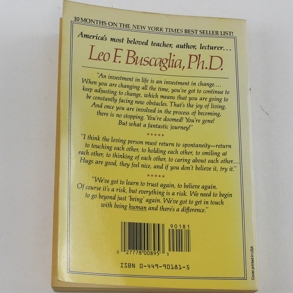 Living Loving & Learning by Leo F. Buscaglia 1982 Paperback Good Condition