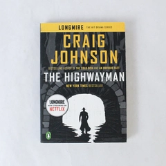 The Highwayman A Longmire Story Craig Johnson 2016 Paperback