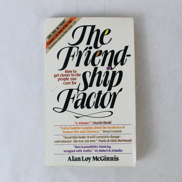 The Friendship Factor by Alan Loy McGinnis Trade Paperback Reprint 1979
