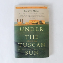 Under the Tuscan Sun Frances Mayes 1997 Broadway Books Paperback