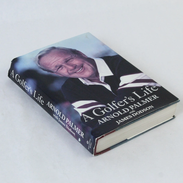 A Golfer's Life James Dodson and Arnold Palmer 1999 Ballantine Books HC DJ