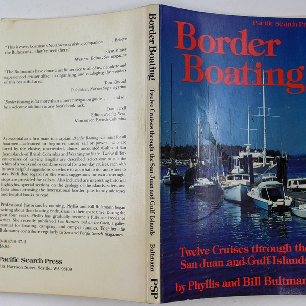 Border Boating By Phyllis And Bill Bultmann 1979 Pacific Search Press Paperback