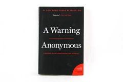 A Warning by Anonymous A Senior Trump Administration Official 2020 Paperback