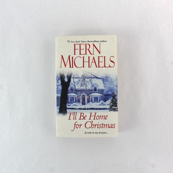 I'll Be Home For Christmas by Fern Michaels 2010 Kensington Publishing Corp. PB