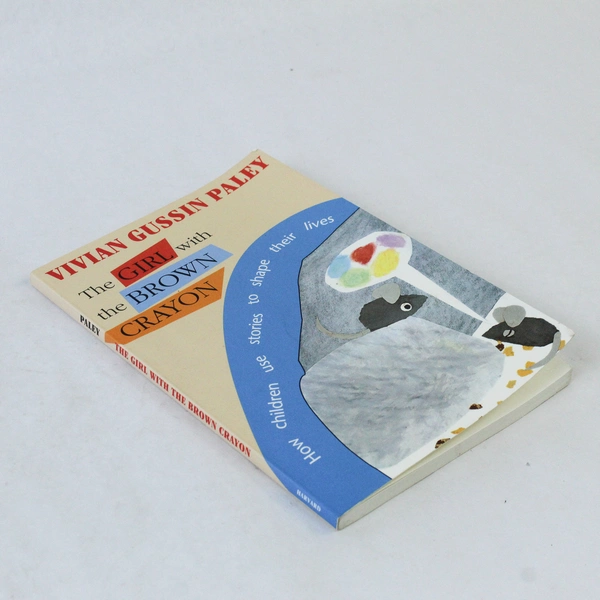 The Girl with the Brown Crayon Vivian Gussin Paley 1998 Paperback