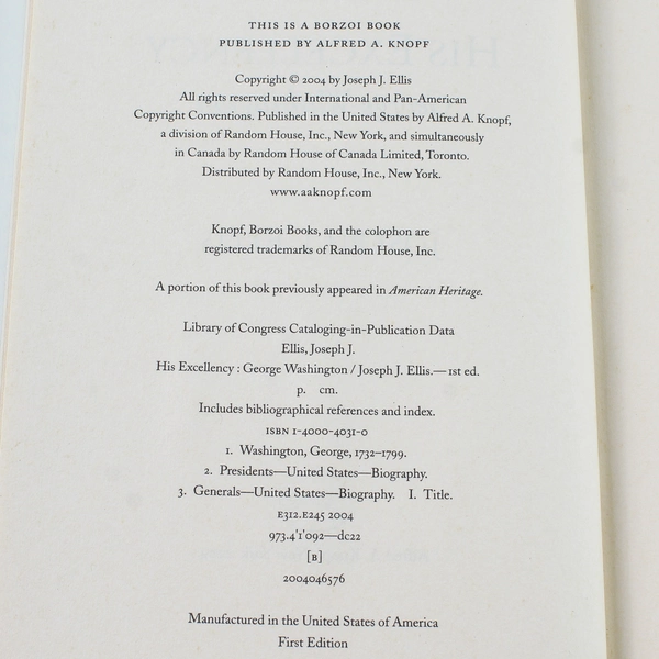 His Excellency George Washington By Joseph J. Ellis 2004 Hardcover