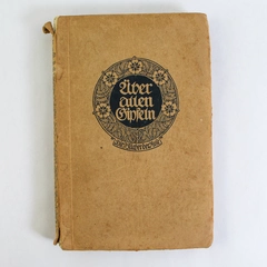 Antique German Above All Peaks Goethe's Poem's Book 1908 Book of the Rose 