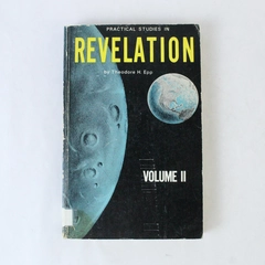 Practical Studies In Revelation Vol 2 T Epp 1969 Good News Broadcasting Assoc PB