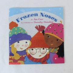 Frozen Noses by Jan Carr Dorothy Donohue Illustrator 1999 Paperback