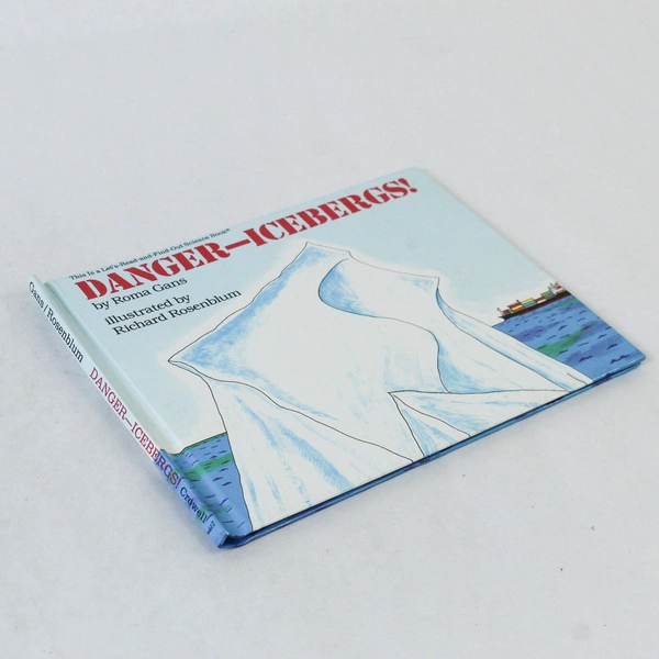 Danger Icebergs by Roma Gans 1987 Hardcover Harper and Row
