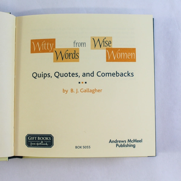 Witty Words from Wise Women by B.J. Gallagher Pre-Owned Book Stains