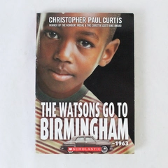 The Watsons Go to Birmingham 1963 Christopher Paul Curtis 1995 Paperback