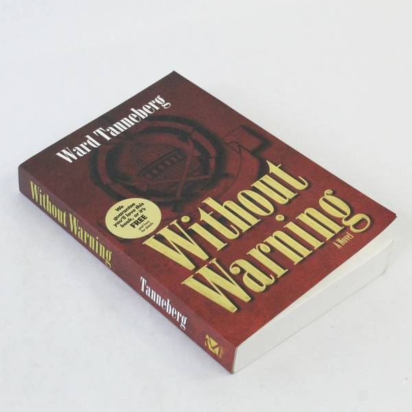 Without Warning by Ward M. Tanneberg 2003 Paperback