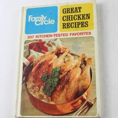 Family Circle Great Chicken Recipes Cookbook 1968 Hardcover Good Condition