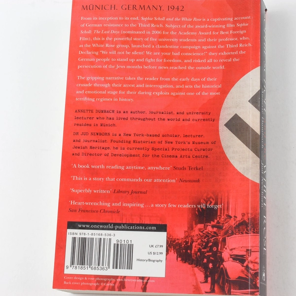 Sophie Scholl and the White Rose by Jud Newborn & Annette Dumbach Paperback