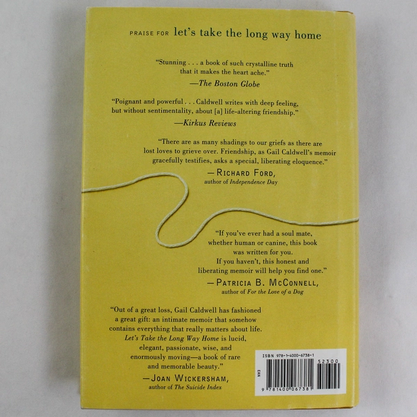 Let's Take The Long Way Home by Gail Caldwell 2010 Hardcover - Pre-owned