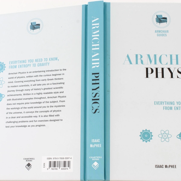 Armchair Physics by Isaac McPhee 2018 Hardcover Good Condition