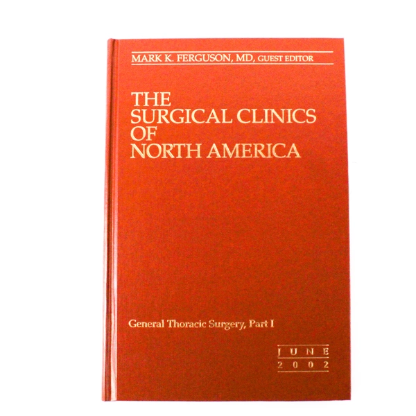 The Surgical Clinics of North America June 2002 82:3 General Thoracic Surgery