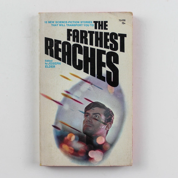 Lot of 12 Science Fiction Stories The Farthest Reaches Joseph Elder 1969