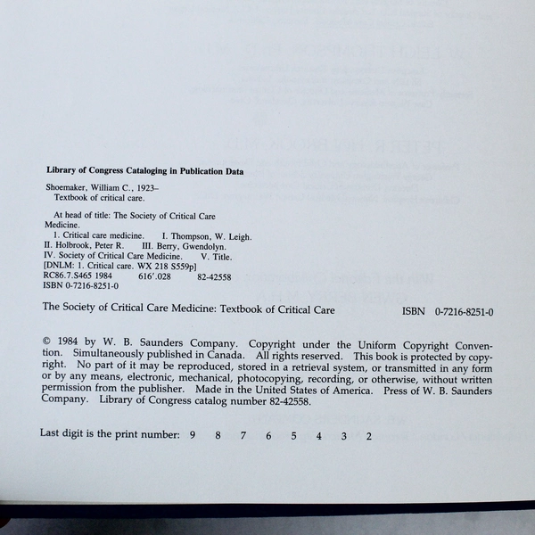 The Society of Critical Care Medicine by Thompson Shoemaker and Holbrook 1984