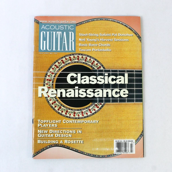 Acoustic Guitar Magazine July 2001 No. 103 Neil Young Pat Donohue Classical
