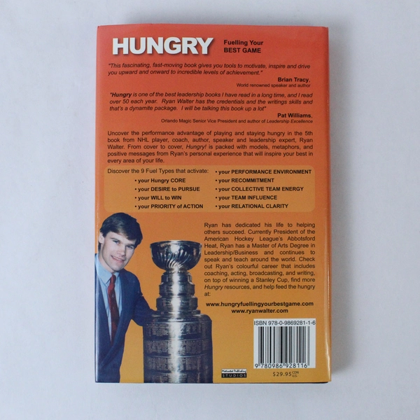 Hungry Fuelling Your Best Game by Ryan Walter Signed Hardcover Good Condition