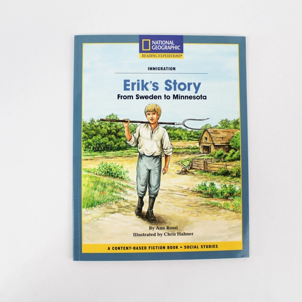Erik's Story From Sweden To Minnesota 2007 National Geographic Ann Rossi 
