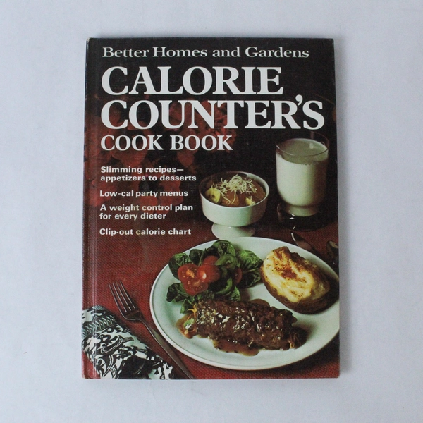 Better Homes and Gardens Calorie Counter's Cook Book 1970 Hardcover