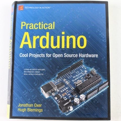 Practical Arduino Cool Projects for Open Source Hardware Oxer Blemings 2009 PB