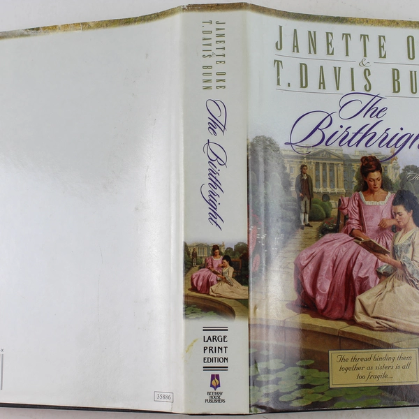 The Birthright Janette Oke & T. Davis Bunn 2001 Bethany House Large Print
