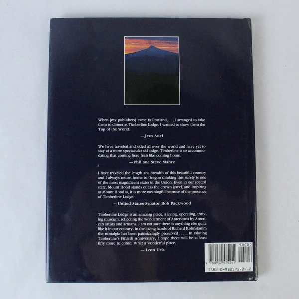 Timberline Lodge A Love Story by Judith A. Rose 2000 West Margin Press HC DJ