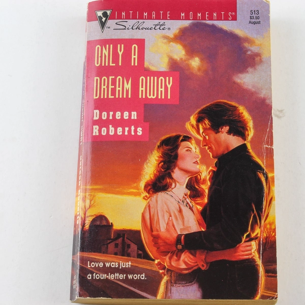 Only a Dream Away by Doreen Roberts 1993 Silhouette Paperback Book