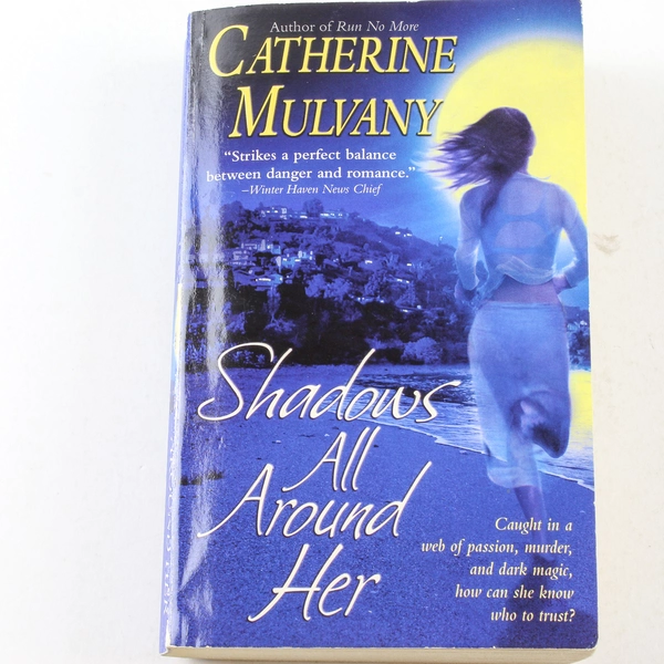 Shadows All Around Her Catherine Mulvany 2005 Pocket Star Paperback