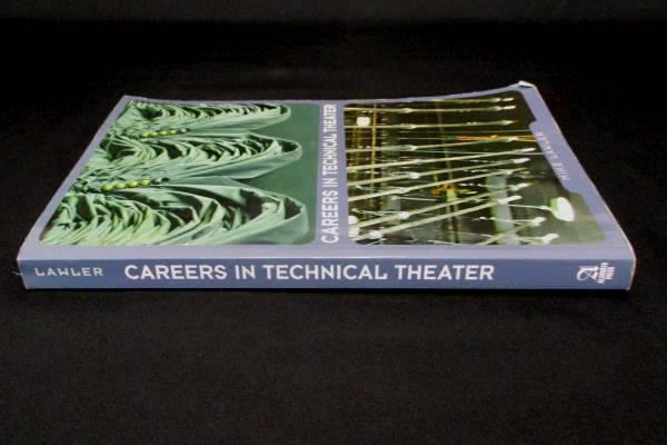 Career In Technical Theater by Mike Lawler Soft Cover Allworth Press 2007