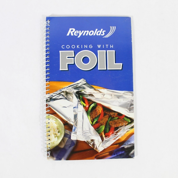 Reynold's Cooking With Foil 2008 Publications International Spiral Bound PB