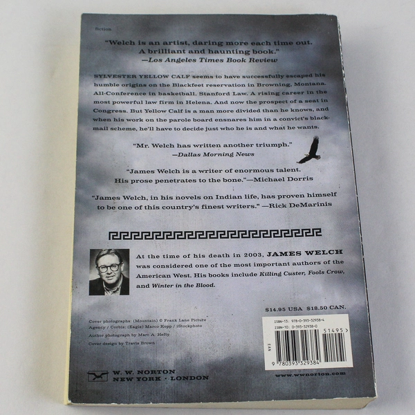 The Indian Lawyer James Welch 2007 WW Norton and Company PB