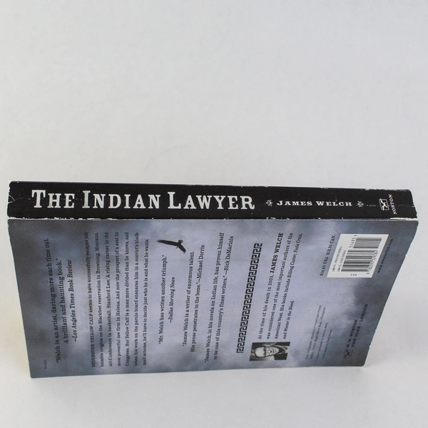 The Indian Lawyer James Welch 2007 WW Norton and Company PB
