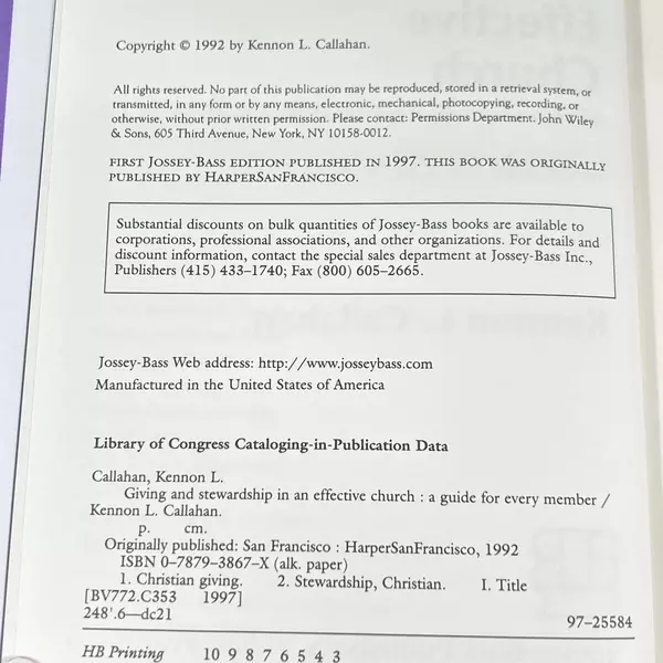 Giving and Stewardship in an Effective Church by Kennon L. Callahan 1997