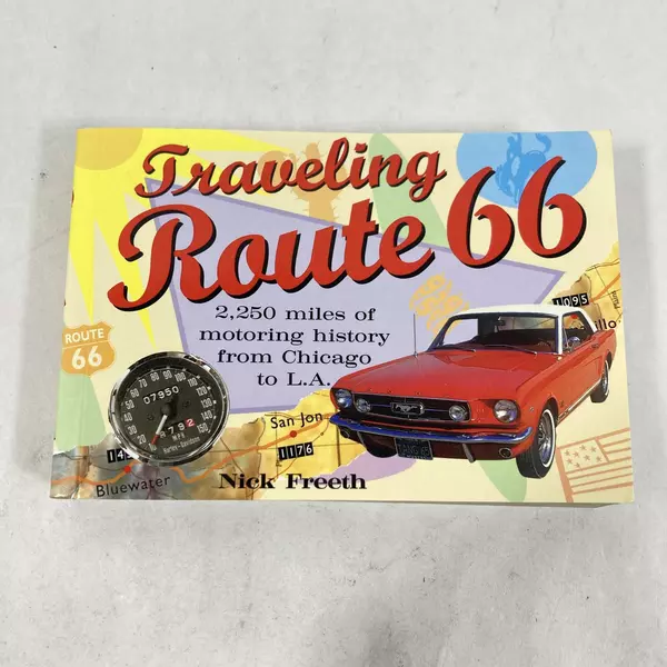 Traveling Route 66 by Nick Freeth 2001 Paperback Good Condition