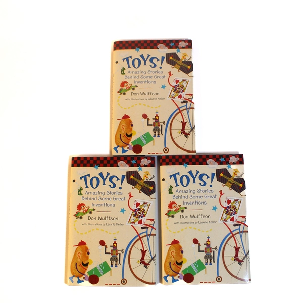 Toys Amazing Stories Behind Great Inventions by Don Wulffson Set of 3