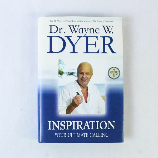 Inspiration Your Ultimate Calling Dr Wayne W Dyer 2006 Hardcover Dust Jacket