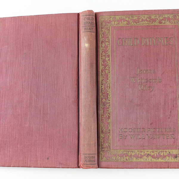 Riley Child-Rhymes James Whitcomb Riley 1920 Hardcover