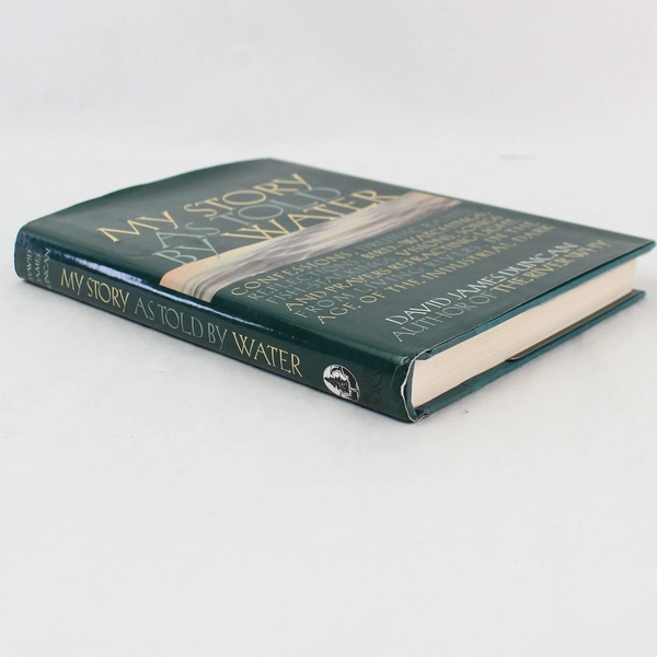 My Story As Told by Water by David James Duncan 2001 Hardcover