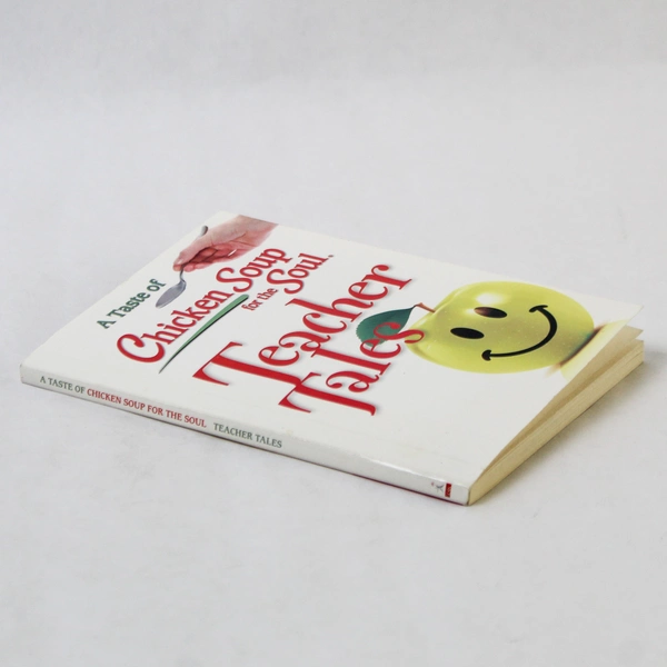 A Taste of Chicken Soup for the Soul Teacher Tales 2013 Paperback