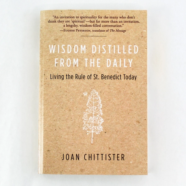 Wisdom Distilled from the Daily by Joan Chittister PB HarperOne Good Condition
